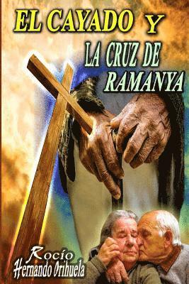 El cayado y la cruz de Ramanya 1