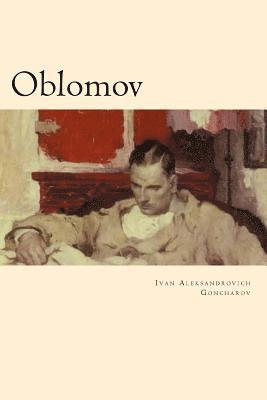 Ivan Aleksandrovich Goncharov - Oblomov, Häftad