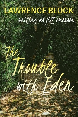 The Trouble With Eden 1