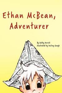 bokomslag Ethan McBean, Adventurer