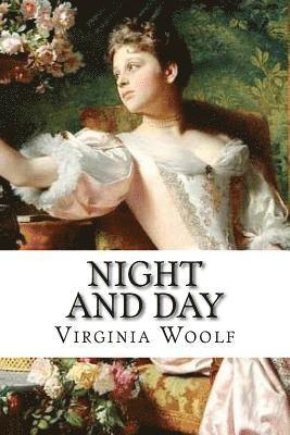 Virginia Woolf, Paula Benitez - Night and Day Virginia Woolf, Häftad