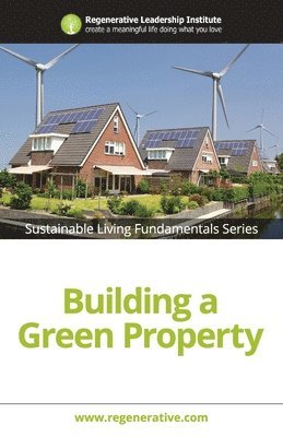 Building a Green Property 1