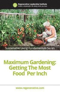 bokomslag Maximum Gardening