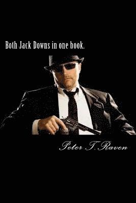 Both Jack Downs in one book. 1