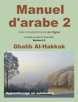 Manuel d'arabe - apprentissage en autonomie - tome II 1