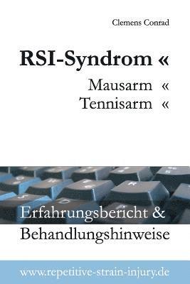 RSI-Syndrom, Mausarm, Tennisarm 1