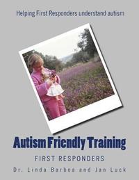 bokomslag Autism Friendly Training: First Responders