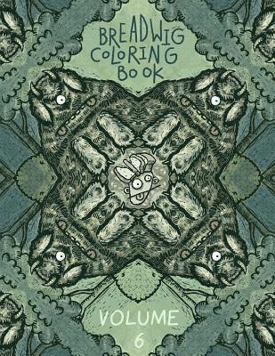 Bryan Ballinger - Breadwig Coloring Book Volume 6, Häftad