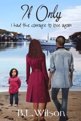 Bz Hercules - If Only: I had the courage to love again, Häftad