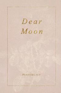bokomslag Dear Moon