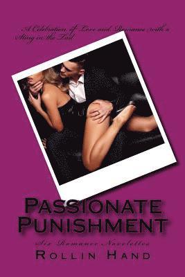 bokomslag Passionate Punishment: Six Romance Novelettes