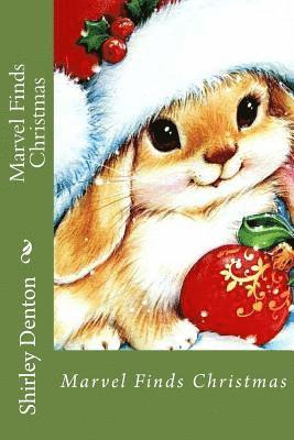 Shirley a. Denton - Marvel Finds Christmas, Häftad