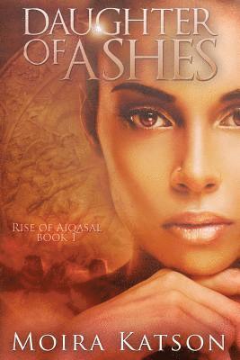 Daughter of Ashes 1