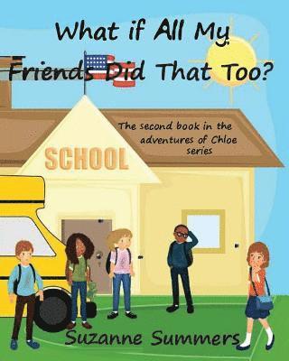 Suzanne Summers - What If All Of My Friends Did That Too?, Häftad