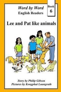 bokomslag Lee and Pat Like Animals