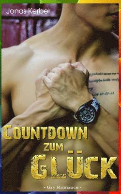Countdown zum Glück (Gay Romance) 1