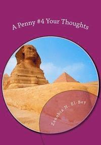 bokomslag A Penny #4 Your Thoughts: My 2 Cents: Thoughts and Feelings of Black Women EveryWhere