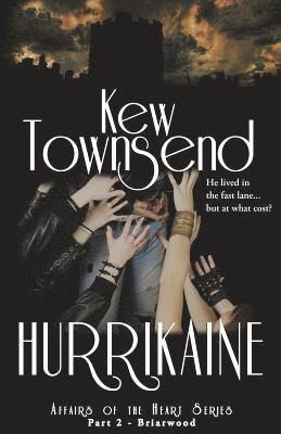 HURRIKAINE (Part 2) Briarwood Series Affairs of the Heart 1