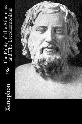 Xenophon - The Polity of The Athenians and The Lacedaemonians, Häftad