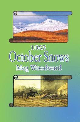 Meg Woodward - 1065 October Snows, Häftad