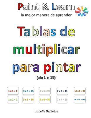 bokomslag Tablas de multiplicar para pintar (de 1 a 10)