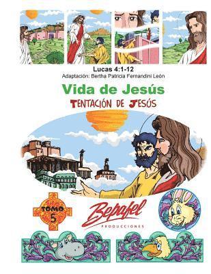 bokomslag Vida de Jesús-La tentación de Jesús: Tomo 5