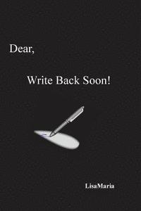 bokomslag Dear, Write Back Soon!: Dear, Write Back Soon!
