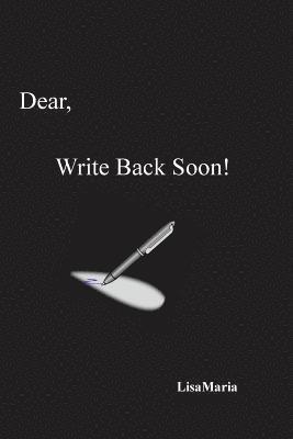 Dear, Write Back Soon!: Dear, Write Back Soon! 1