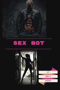 bokomslag Sex Bot