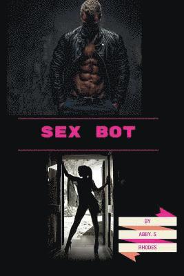 Sex Bot 1