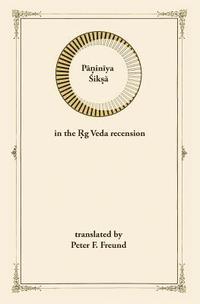 bokomslag Paniniya Shiksha: in the Rig Veda Recension