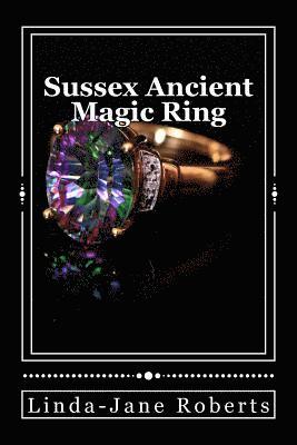 bokomslag Sussex Ancient Magic Ring