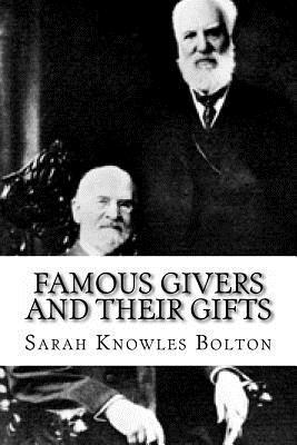 Famous Givers and Their Gifts 1