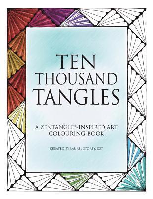 Ten Thousand Tangles 1