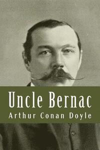 bokomslag Uncle Bernac