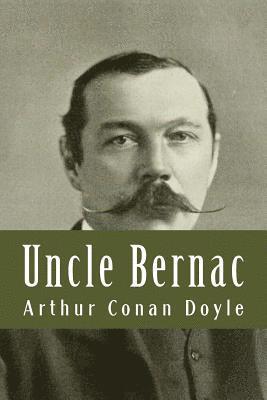 Uncle Bernac 1