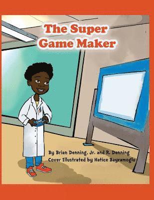 The Super Game Maker 1