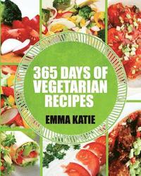 bokomslag Vegetarian: 365 Days of Vegetarian Recipes (Vegetarian, Vegetarian Cookbook, Vegetarian Diet, Vegetarian Slow Cooker, Vegetarian R