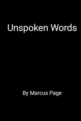 Marcus Page - Unspoken Words, Häftad