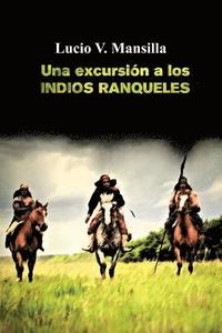 bokomslag Una excursión a los indios ranqueles