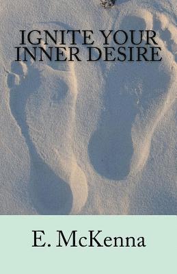 Ignite Your Inner Desire 1