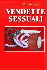 bokomslag Vendette sessuali