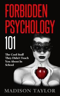 bokomslag Forbidden Psychology 101