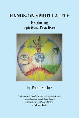 bokomslag Hands-On Spirituality: Exploring Spiritual Practices