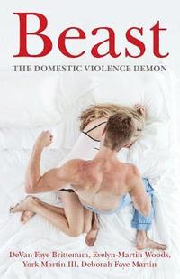 bokomslag Beast: The Domestic Violence Demon