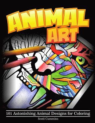 bokomslag Animal Art: 101 Astonishing Animal Designs for Coloring