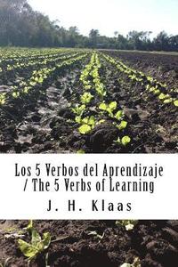 bokomslag Los 5 Verbos del Aprendizaje / The 5 Verbs of Learning: Serie 2 /Series 2