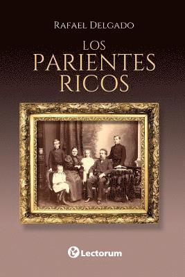 Los parientes ricos 1