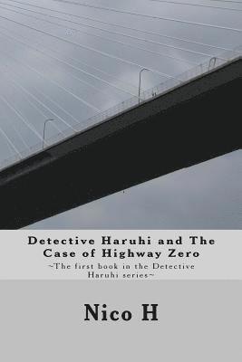 Detective Haruhi and The Case of Highway Zero 1