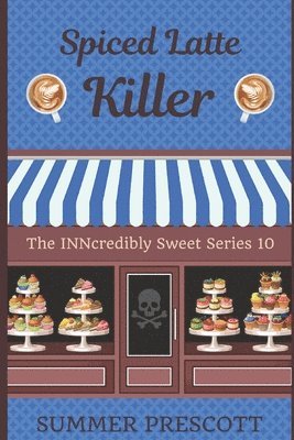 Summer Prescott - Spiced Latte Killer, Häftad